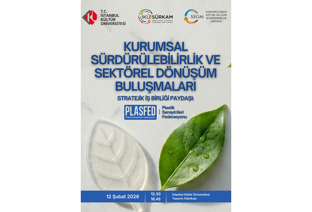 Kurumsal Sürdürülebilirlik ve Sektörel Dönüşüm Buluşmaları